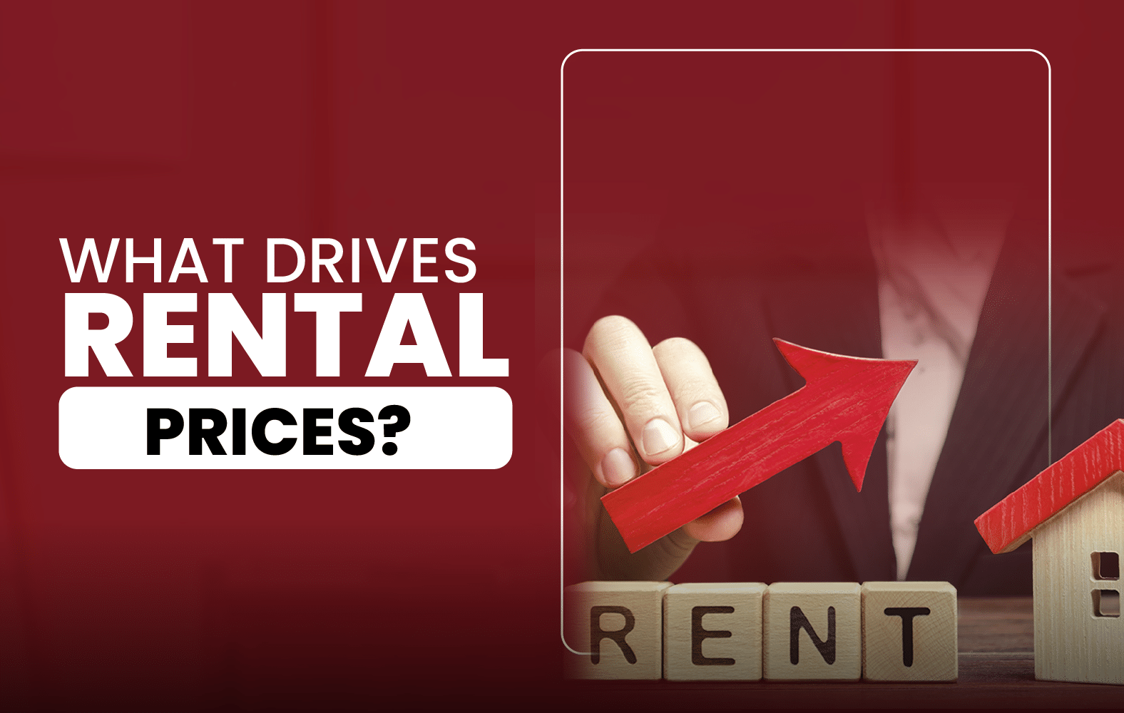 What Drives Rental Prices?