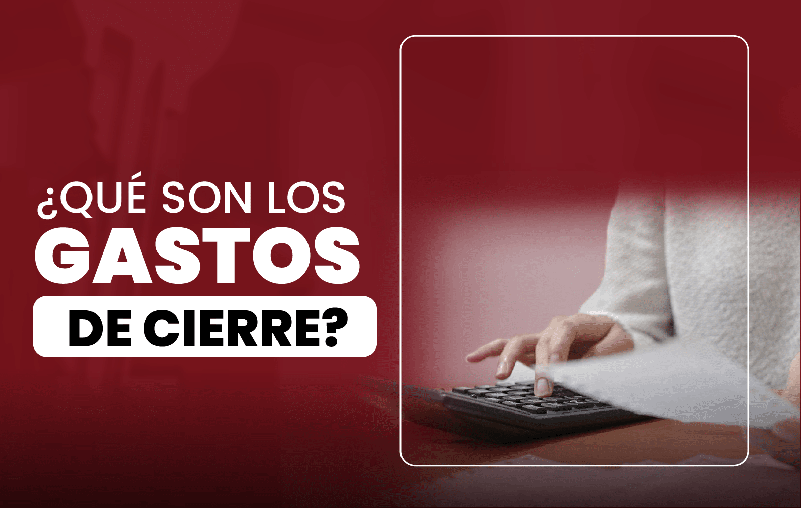 What Are Closing Costs?